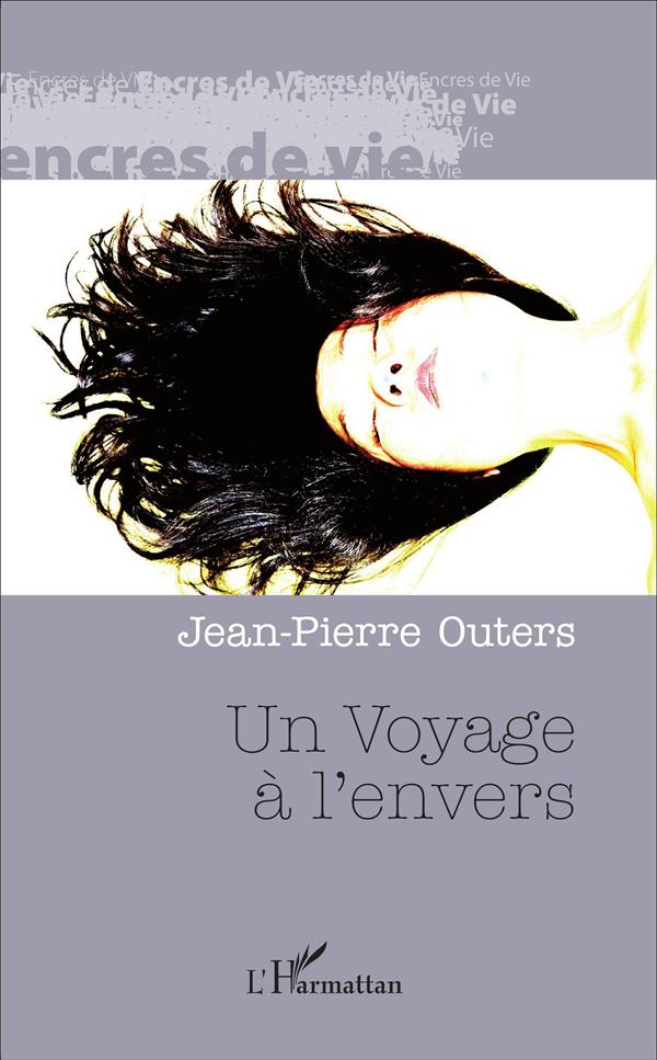 UN VOYAGE A L'ENVERS