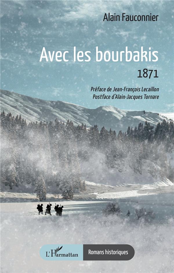AVEC LES BOURBAKIS - 1871