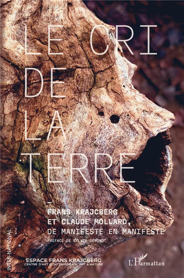 LE CRI DE LA TERRE - DE MANIFESTE EN MANIFESTE