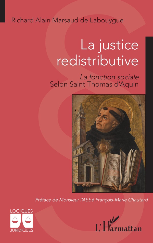 LA JUSTICE REDISTRIBUTIVE - LA FONCTION SOCIALE SELON SAINT THOMAS DAQUIN