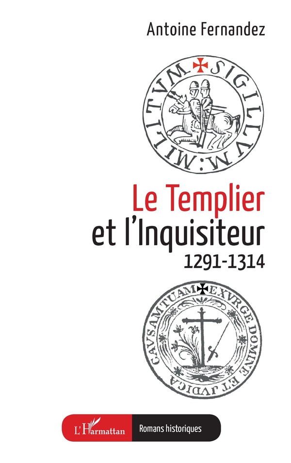 LE TEMPLIER ET LINQUISITEUR - 1291-1314