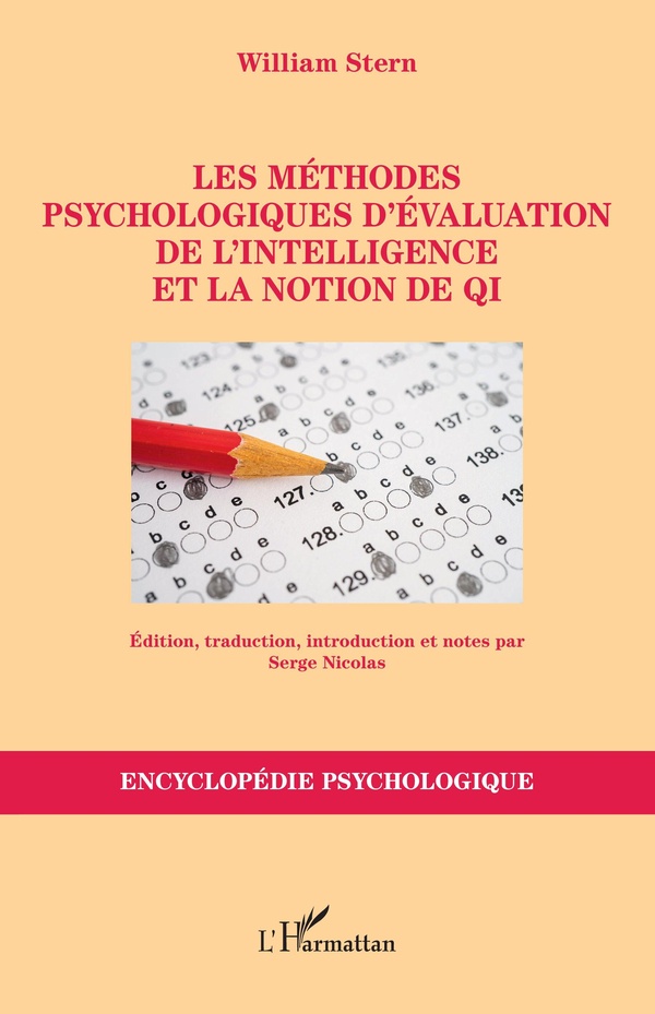 LES METHODES PSYCHOLOGIQUES DEVALUATION DE LINTELLIGENCE ET LA NOTION DE QI