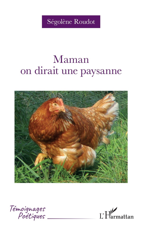 MAMAN ON DIRAIT UNE PAYSANNE
