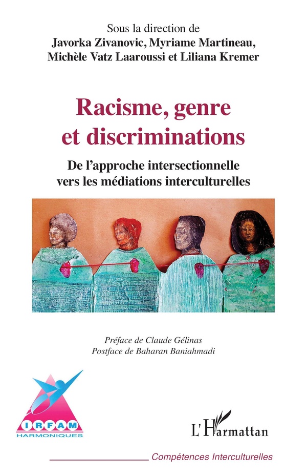 RACISME, GENRE ET DISCRIMINATIONS - DE LAPPROCHE INTERSECTIONNELLE VERS LES MEDIATIONS INTERCULTUREL