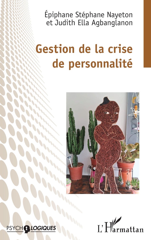 GESTION DE LA CRISE DE PERSONNALITE