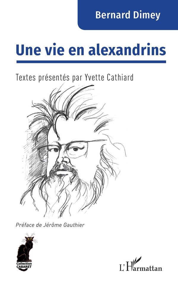 UNE VIE EN ALEXANDRINS