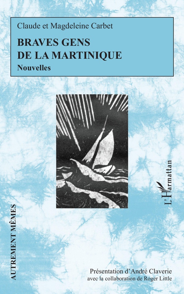 BRAVES GENS DE LA MARTINIQUE