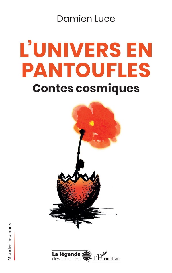 L'UNIVERS EN PANTOUFLES - CONTES COSMIQUES