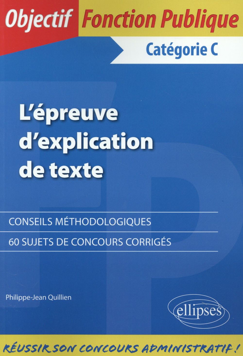 L EPREUVE D EXPLICATION DE TEXTE - CATEGORIE C