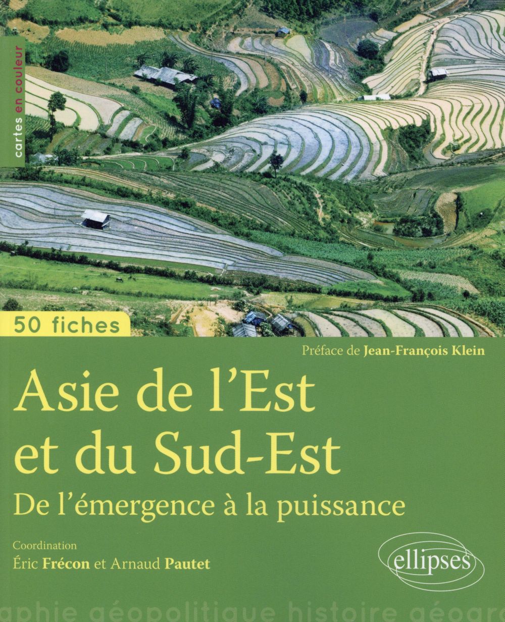 ASIE DU SUD-EST  DE L'EMERGENCE A LA PUISSANCE