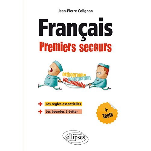 FRANCAIS. PREMIERS SECOURS