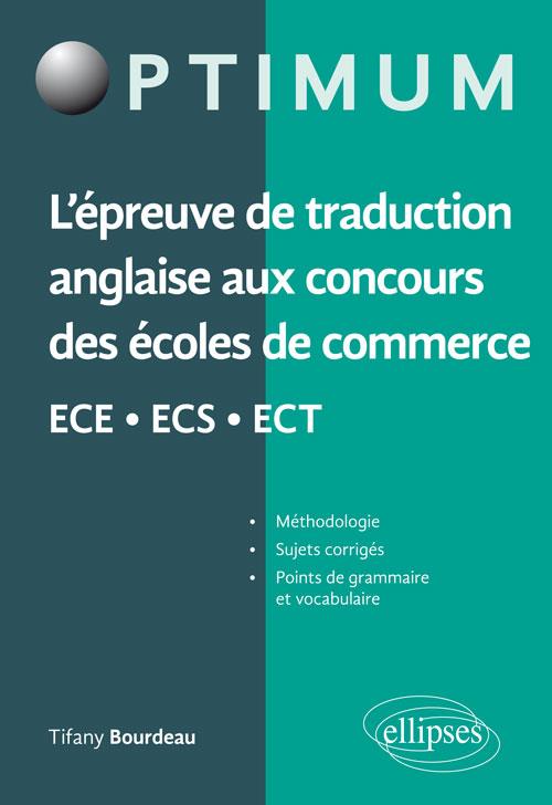 L'EPREUVE DE TRADUCTION ANGLAISE AUX CONCOURS DES ECOLES DE COMMERCE ECE - ECS - ECT