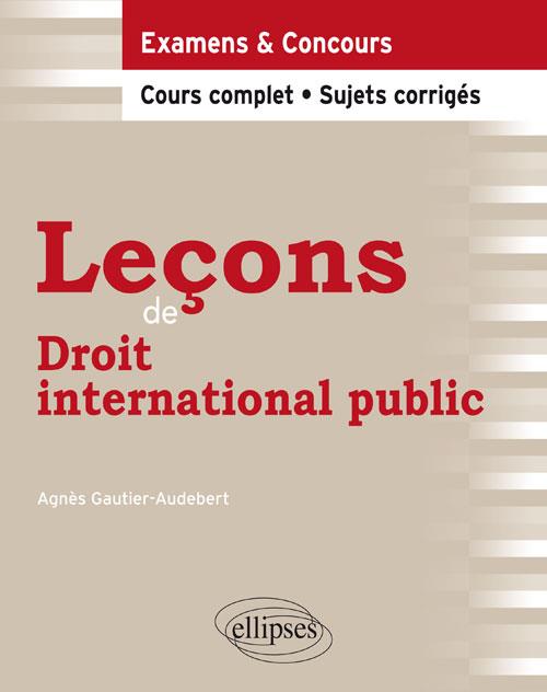 LECONS DE DROIT INTERNATIONAL PUBLIC