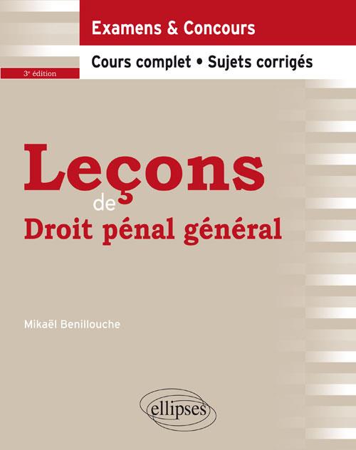 LECONS DE DROIT PENAL GENERAL - 3E EDITION