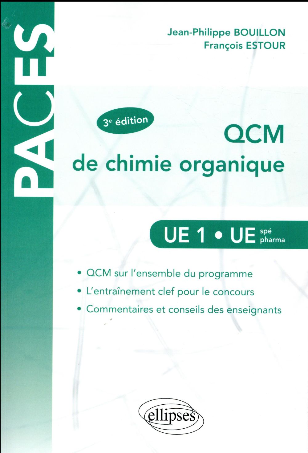 UE1 - QCM DE CHIMIE ORGANIQUE - 3E EDITION