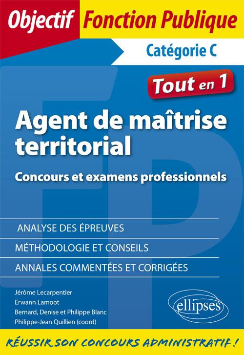AGENT DE MAITRISE TERRITORIAL. CONCOURS ET EXAMENS PROFESSIONNELS - CATEGORIE C