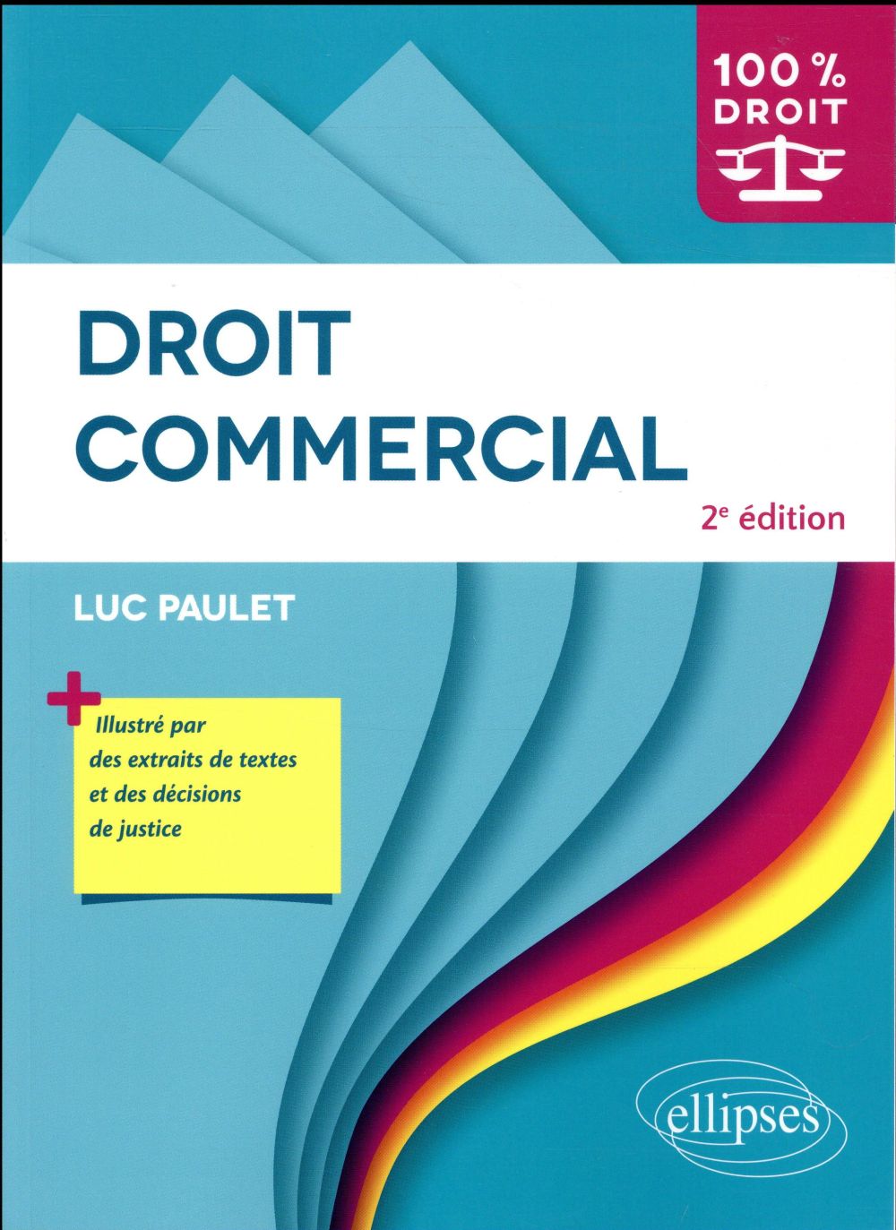 DROIT COMMERCIAL - 2E EDITION