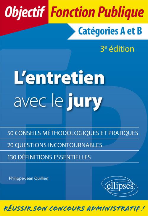 L'ENTRETIEN AVEC LE JURY - 3E EDITION