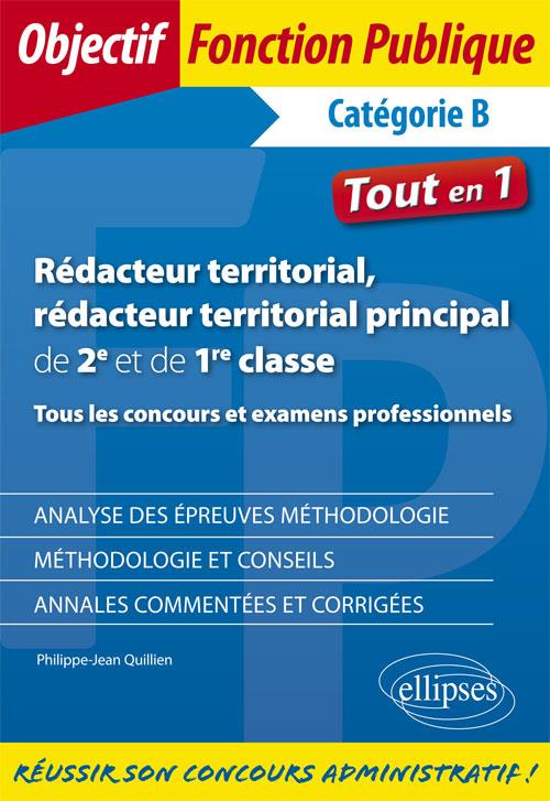 REDACTEUR TERRITORIAL, REDACTEUR TERRITORIAL PRINCIPAL DE 2E ET DE 1RE CLASSE - TOUS LES CONCOURS ET