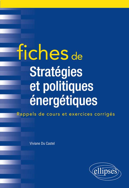 FICHES DE STRATEGIES ET POLITIQUES ENERGETIQUES