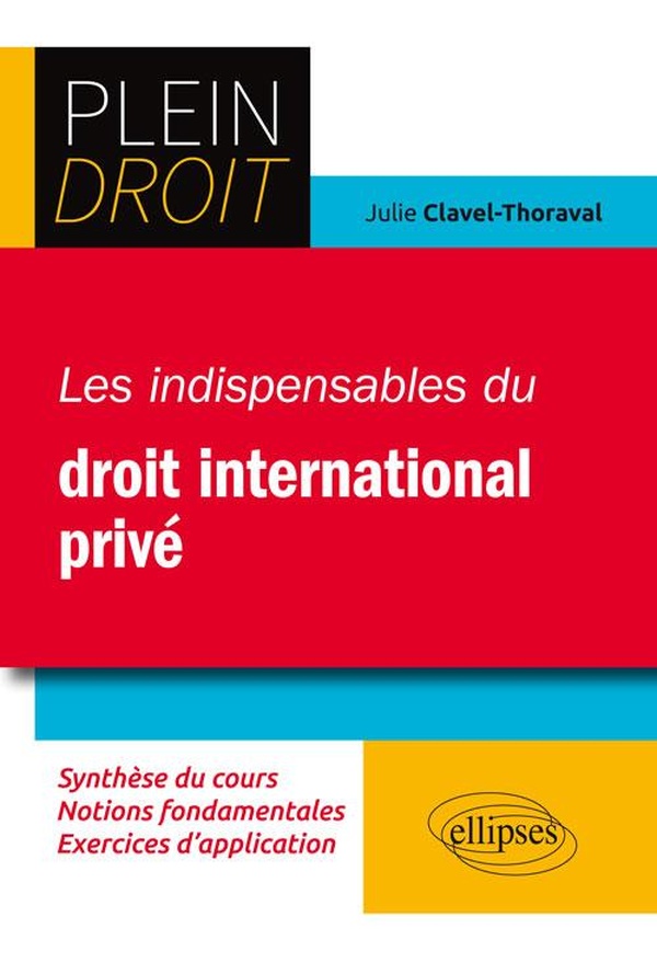 LES INDISPENSABLES DU DROIT INTERNATIONAL PRIVE