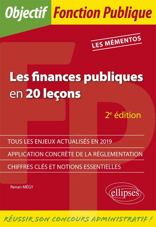 LES FINANCES PUBLIQUES EN 20 LECONS - 2E EDITION