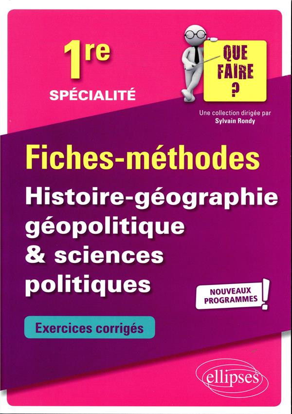 SPECIALITE HISTOIRE-GEOGRAPHIE, GEOPOLITIQUE & SCIENCES POLITIQUES - PREMIERE - NOUVEAUX PROGRAMMES