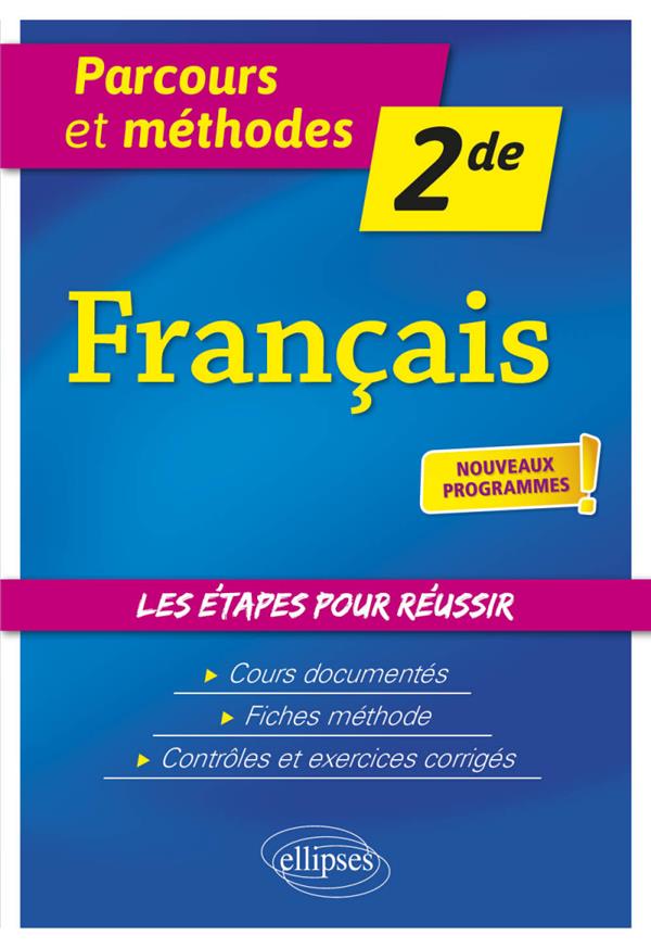FRANCAIS - SECONDE - NOUVEAUX PROGRAMMES