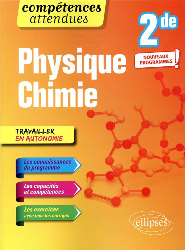 PHYSIQUE-CHIMIE - SECONDE - NOUVEAUX PROGRAMMES