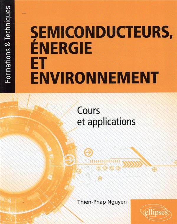 SEMICONDUCTEURS, ENERGIE ET ENVIRONNEMENT