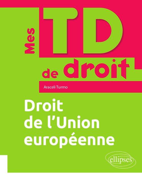 DROIT DE L'UNION EUROPEENNE