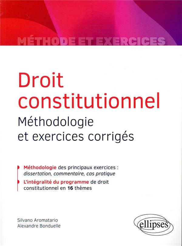 DROIT CONSTITUTIONNEL - METHODOLOGIE ET EXERCICES CORRIGES