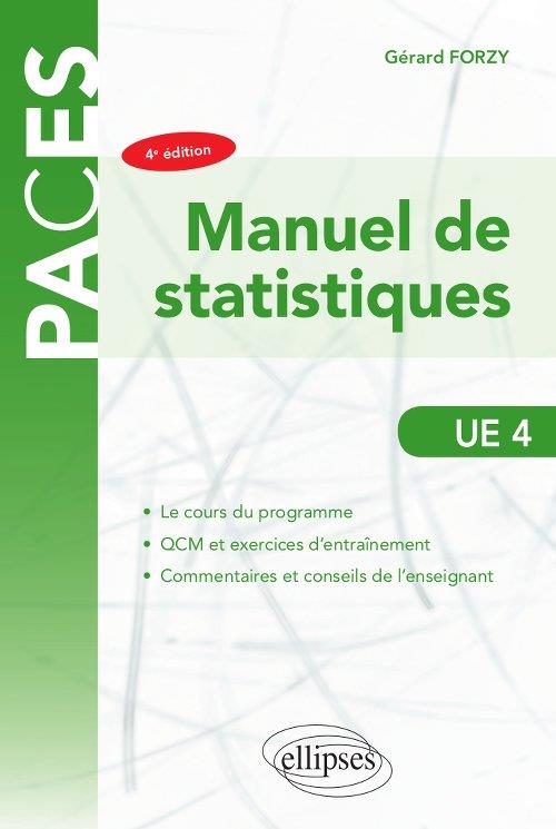 UE4 - MANUEL DE STATISTIQUE - 4E EDITION