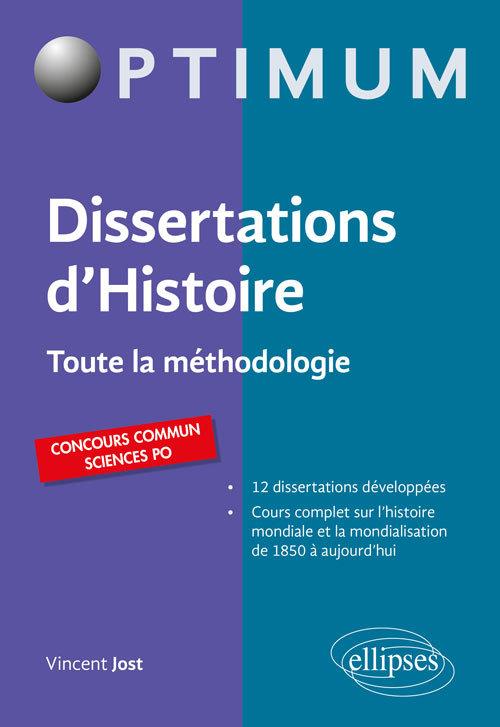 DISSERTATIONS D'HISTOIRE - TOUTE LA METHODOLOGIE