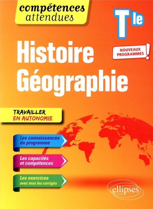 HISTOIRE GEOGRAPHIE - TERMINALE - NOUVEAUX PROGRAMMES