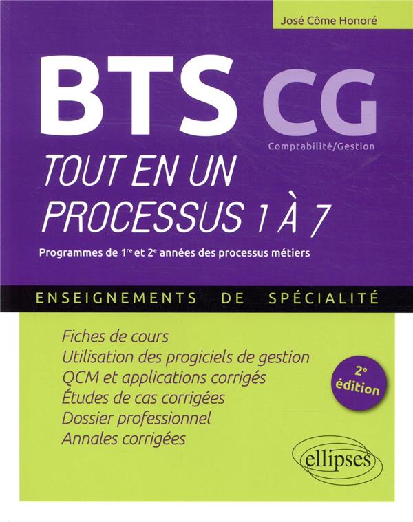 BTS CG - TOUT EN UN PROCESSUS 1 A 7 - 2E EDITION