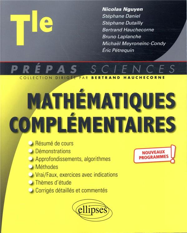MATHEMATIQUES COMPLEMENTAIRES - TERMINALE - NOUVEAUX PROGRAMMES