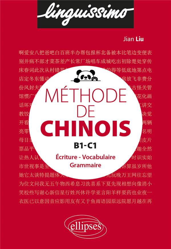 METHODE DE CHINOIS B1-B2 - CONSOLIDER ET PERFECTIONNER SON CHINOIS MANDARIN