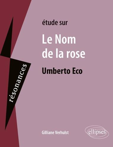 UMBERTO ECO, LE NOM DE LA ROSE