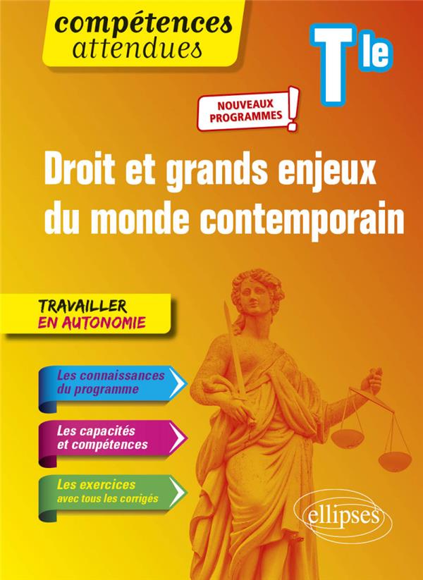 DROIT ET GRANDS ENJEUX DU MONDE CONTEMPORAIN - TERMINALE - NOUVEAUX PROGRAMMES