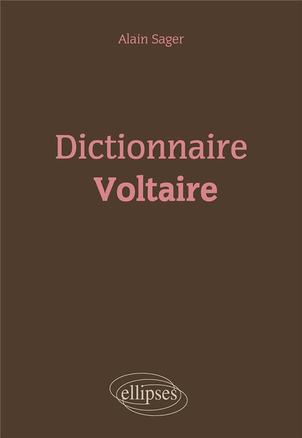 DICTIONNAIRE VOLTAIRE