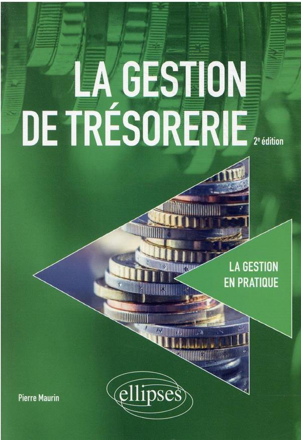LA GESTION DE TRESORERIE
