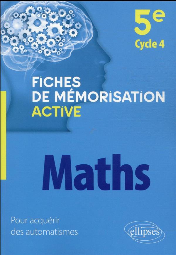MATHEMATIQUES - 5E CYCLE 4