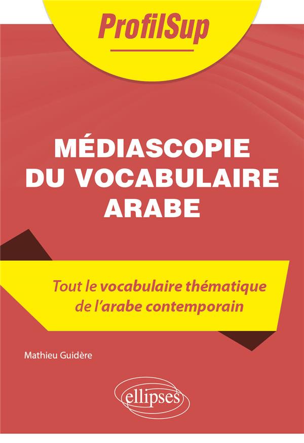 MEDIASCOPIE DU VOCABULAIRE ARABE