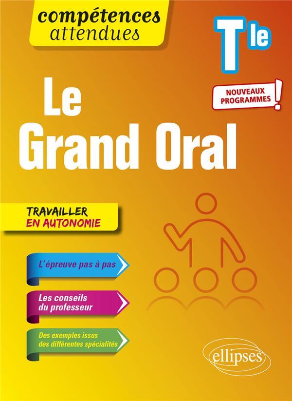 LE GRAND ORAL - TERMINALE