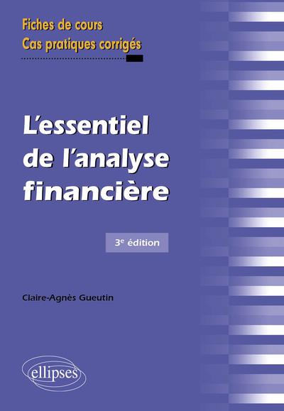 L'ESSENTIEL DE L'ANALYSE FINANCIERE