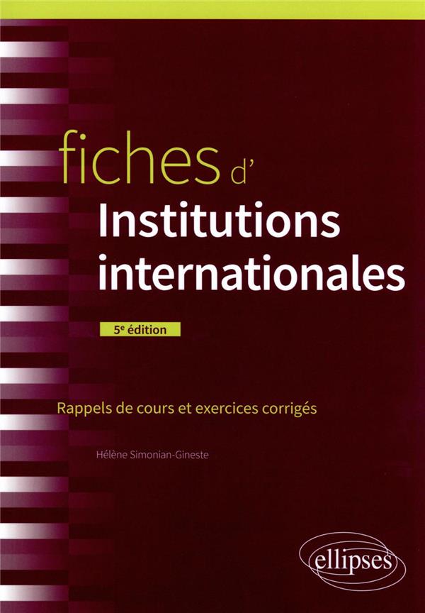 FICHES D'INSTITUTIONS INTERNATIONALES