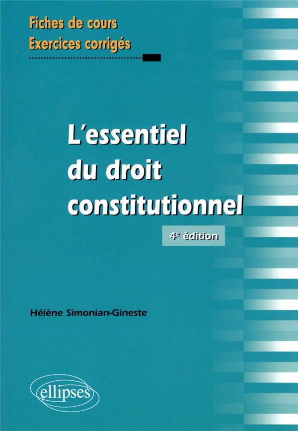 L'ESSENTIEL DU DROIT CONSTITUTIONNEL