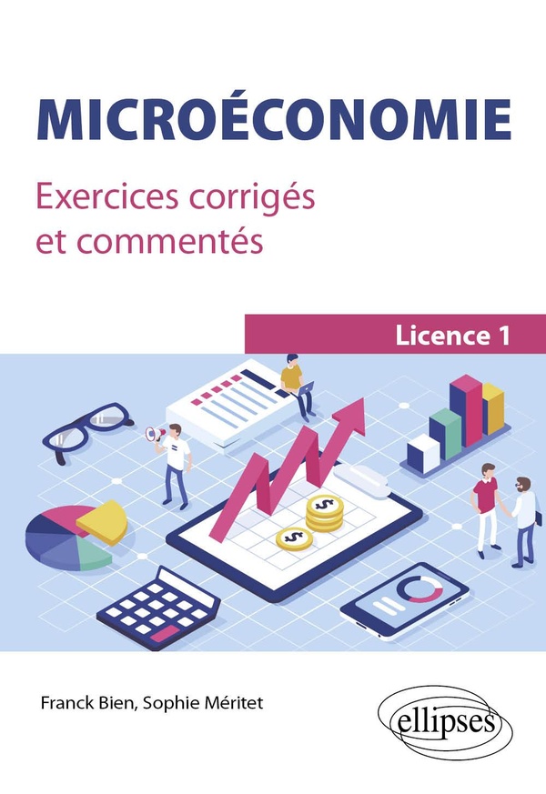 MICROECONOMIE - EXERCICES CORRIGES ET COMMENTES