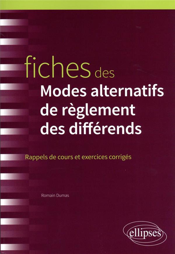 FICHES DES MODES ALTERNATIFS DE REGLEMENT DES DIFFERENDS - M.A.R.D.